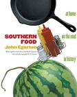 Southern Food: At Home, on the Road, ..., Egerton, John