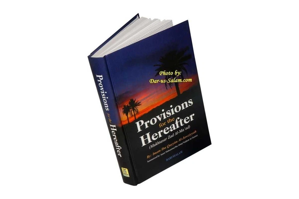 Provisions for the Hereafter - Mukhtasar Zad Al-Maad By Imam Ibn Qayyim Al-Jauzi - Image 1 of 1