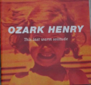 Ozark Henry 'The Last Warm Solitude' CD - Picture 1 of 2