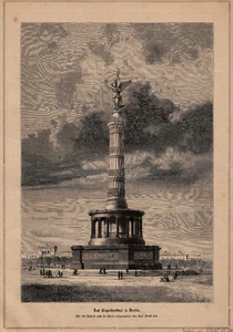 32149/ Holzschnitt aus 1874 – Das Siegesdenkmal in Berlin - Picture 1 of 1