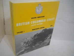 SAILING DIRECTIONS: BRITISH COLUMBIA COAST (south portion) Fine TPB ~Ships Boxed - Bild 1 von 4
