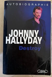 Johnny Hallyday: Destroy Autobiographie complète (Tome 1 à 3) Lafon 1998 - Imagen 1 de 7
