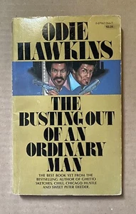 *Busting Out of an Ordinary Man* Odie Hawkins 1985 Holloway House inscribed book - Imagen 1 de 5
