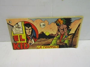 striscia EL KID n°6 - nov 1955 - edizioni audace - originale - sc10 - - Bild 1 von 3