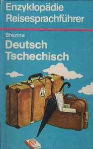 Enzyklopädie-Reisesprachführer; Teil: Deutsch-Tschechisch. Josef Brezina Brezina - Picture 1 of 1