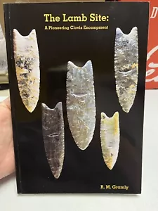 Lamb Site A Pioneering Clovis Encampment de Gramly - Paleo - Imagen 1 de 12