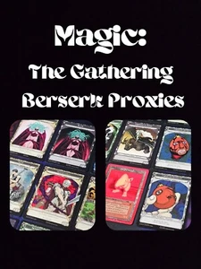 Magic: The Gathering - Berserk Proxies - Picture 1 of 16
