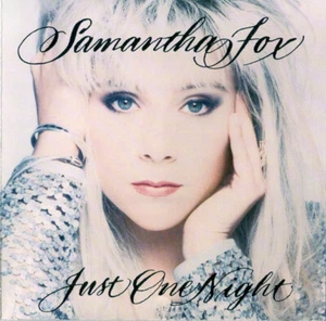 Just One Night by Samantha Fox – Hi NRG, Downtempo Synth–1991– CD only w insert - Picture 1 of 1