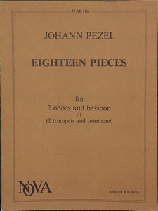 Johann Pezel Eighteen Pieces for 2 oboes and bassoon or 2 trumpets and trombone - Picture 1 of 1