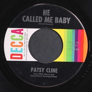 PATSY CLINE: he called me baby DECCA 7" Single 45 RPM - Picture 1 of 2