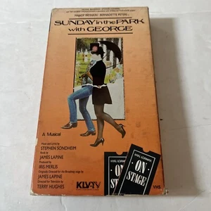 Sunday in the Park With George (VHS 1986) Stephen Sondheim Bernadette Peters oop - Picture 1 of 6