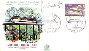 AÉROTRAIN ORLÉANS / ENVELOPPE 1° JOUR / SIGNATURE J. COMBET / PHILATÉLIE 1970 - Picture 1 of 2