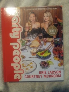 PARTY PEOPLE Cookbook SIGNED Authors Brie Larson & Courtney McBroom - Bild 1 von 9