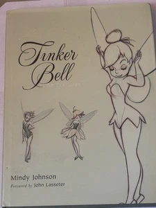 Tinker Bell : An Evolution by Mindy Johnson Book Slipcover Wear See Pictures - Picture 1 of 10