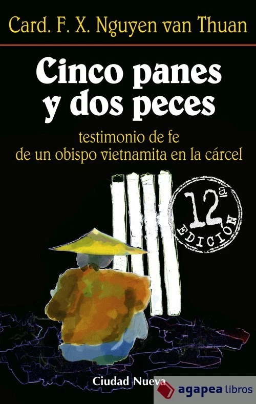 Cinco panes y dos peces, testimonio de fe de un obispo vietnamita en la cárcel - Imagen 1 de 1