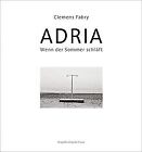 ADRIA: Wenn der Sommer schlft | Book | condition very good