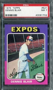 1975 Topps #521 Dennis Blair PSA 7 casi nuevo - Imagen 1 de 2