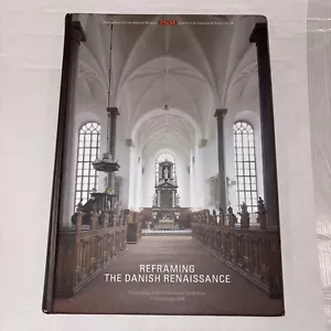 Reframing the Danish Renaissance : Problems and Prospects in a European... - Picture 1 of 2