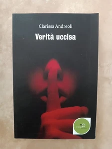 ANDREOLI CLARISSA - WAHRHEIT GETÖTETE WAHRHEIT - ED; EUROPA - JAHR: 2020 (HY) - Bild 1 von 1