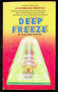 Deep Freeze by H. Walter Whyte 1977 Sci-Fi Cryogenics 1st Ed. Paperback PB - Picture 1 of 7