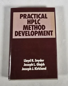 PRACTICAL HPLC METHOD DEVELOPMENT ANYDER, GLAJCH, KIRKLAND 1988 - Picture 1 of 4