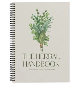 The Herbal Handbook: A Comprehensive Guide To Natures Remedies, 82 Healing Herbs - Imagen 1 de 5