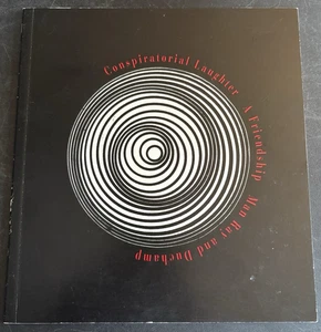 Conspiratorial Laughter a Friendship Man Ray Duchamp Kunstausstellungskatalog - Bild 1 von 10