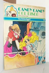 CANDY CANDY COL DISCO - N. 13 - CIAO, TUTTELENTIGGINI! - (Fabbri) - LIBRICCINO - Picture 1 of 3