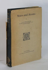 Stars and Atoms by Arthur Eddington Oxford 1927 1st ed EINSTEIN vg in poor jckt  - Bild 1 von 1