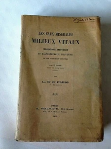 FLEIG . Les Eaux minerales milieux vitaux, serotherapie,Balnéothérapie .1909 - Imagen 1 de 11
