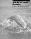 Sportfisch- und Wildtierresoration: Programm-Update Februar 2001 von USA Fisch & 