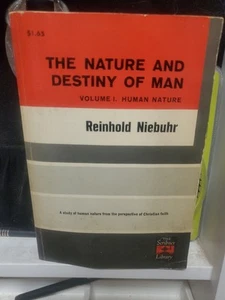 The Nature and Destiny of Man Vol 1 Human Nature Reinhold Niebuhr VNTG Christian - Imagen 1 de 2