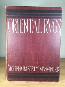 Antique 1902 Oriental Rugs Book John Kimberly Mumford Color Plate Illustrations - Foto 1 di 12