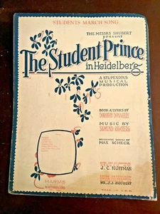 Partitura vintage The Student Prince in Heidelberg Shubert Stubert Stubert Canción de marcha - Imagen 1 de 7