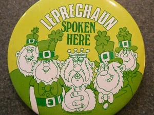 AMERICAN GREETINGS LEPRCHAUN SPOKEN HERE NOVELTY PINBACK PIN - Picture 1 of 3