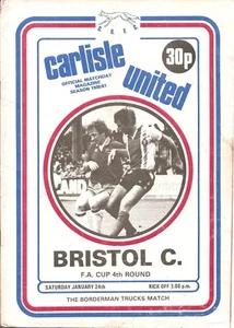 Carlisle United V Bristol City 24th Jan 1981 FA Cup 4th Round Match Programme - Picture 1 of 1