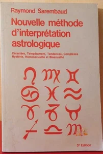 Nouvelle méthode d'interprétation astrologique : Caractère tempérament - Picture 1 of 1