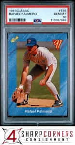1991 CLASSIC #T85 RAFAEL PALMEIRO RANGERS POP 5 PSA 10 - Picture 1 of 2