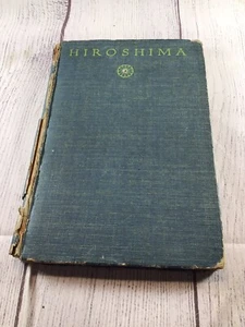 Hiroshima by John Hersey Knopf Hardcover 1946 WWII Vintage - Foto 1 di 17