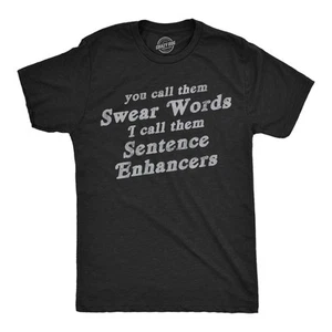 Camisetas divertidas para hombre que las llamas jura palabras que las llamo potenciadores de sentencias - Imagen 1 de 7