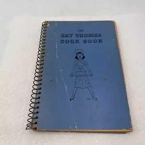 The Gay Thomas Cook Book 1937 Omaha Nebraska Vintage Midwest Recipes Desserts - Picture 1 of 20