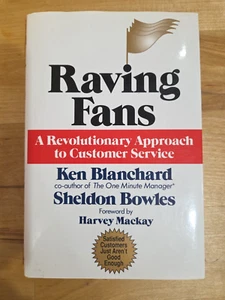 Raving Fans by Ken Blanchard & Sheldon Bowles - Hardcover - Imagen 1 de 7