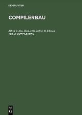 Compilerbau, Teil 2, Compilerbau by Alfred V. Aho (German) Hardcover Book