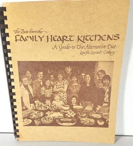 The Best From The Family Heart Kitchens Spiral Cookbook Alternative Diet 1983 - Imagen 1 de 5