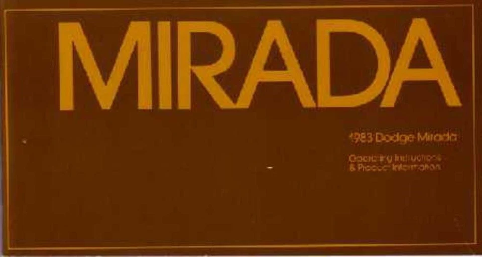 1983 Dodge Mirada Owners Manual User Guide Reference Operator Book Fuses Fluids - Изображение 1 из 1