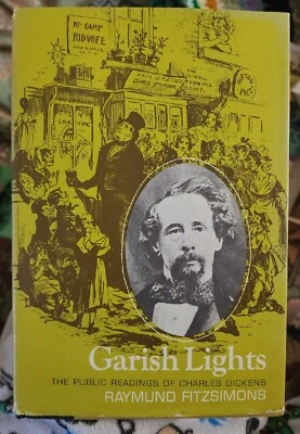 Garish Lights.The Public Reading Of Charles Dickens By Rymond Fitzsimons (1970 - Image 1 of 3