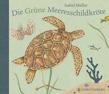 Isabel Müller Die Grüne Meeresschildkröte