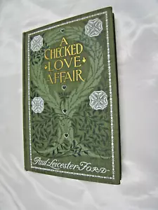 A CHECKED LOVE AFFAIR by Paul-Leicester Ford Dodd-Mead 1903 1st Ed - Picture 1 of 5