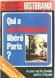 Zeitschrift Historama Nr. 257 / Wer Paris wirklich befreit hat | Kollektiv | Korrekter Zustand - Bild 1 von 1