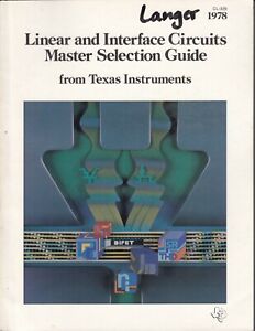 TI Texas Instruments Linear and Interface Circuits Master Selection Guide 1978